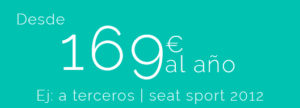 Precio seguro de coche. desde 169 euros al año.