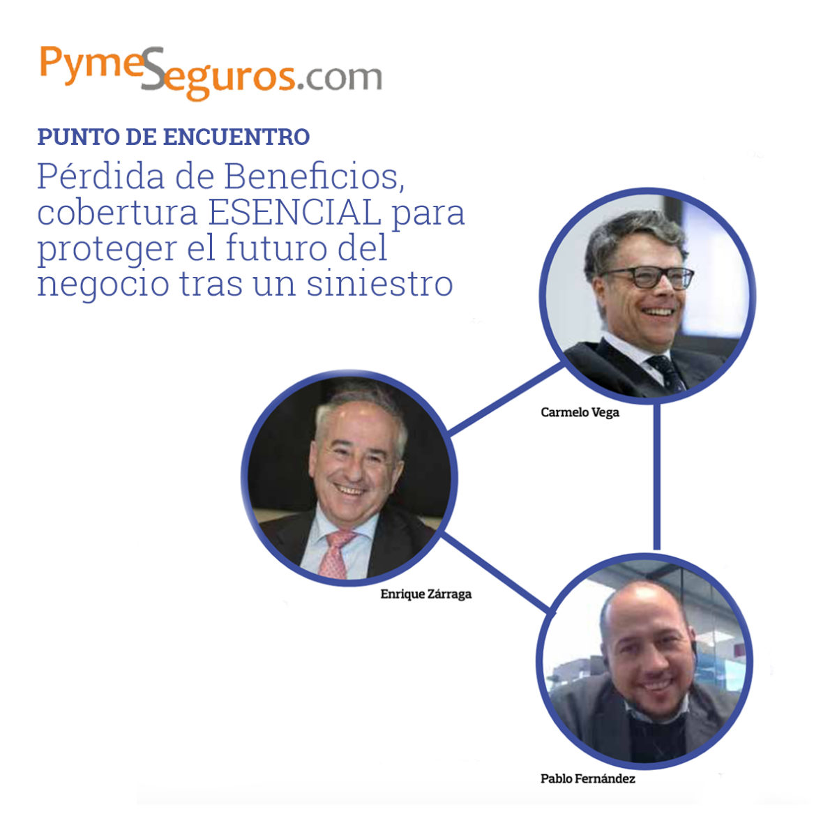 En este momento estás viendo Revista PymeSeguros cuenta con Carmelo Vega para hablar sobre: Pérdida de Beneficios